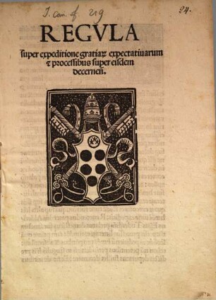 Regula super expeditione gratiarum exspectivarum : (Rom. 1517 ; Inc.: Ad obviandum sandalis)