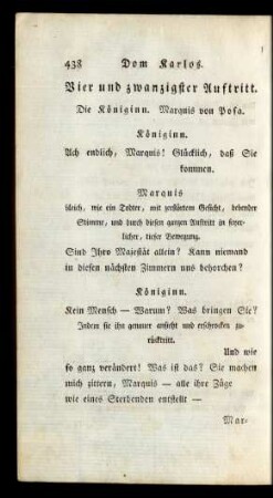 Vier und zwanzigster Auftritt. Die Königinn. Marquis von Posa