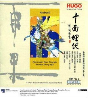 Ambush: Pipa Liuqin Ruan Yangqin Sanxian Zheng Qin: Chinese Plucked Instrumental Music Series Vol.2