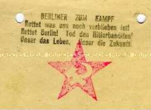 Hektografierter Handzettel mit dem Aufruf zum Widerstand gegen die Nazis im Kampf um Berlin