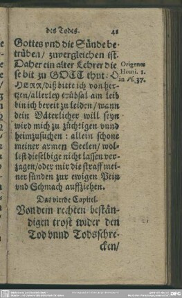 Das vierde Capitel. Von dem rechten beständigen trost wider den Tod unnd Todsschrecken, und was darzu gehöre, daß wir solchen trost fühlen mögen