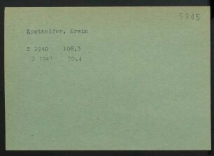 Spothelfer, Erwin
