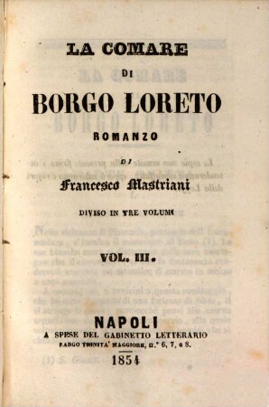 La comare di Borgo Loreto : Romanzo. 3