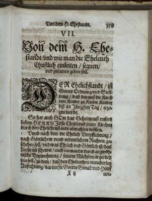 VII. Von dem H. Ehestandt/ und wie man die Eheleuth Christlich einleiten/ segnen/ und zusamen geben soll