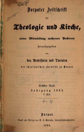 Dorpater Zeitschrift für Theologie und Kirche. 6. 1864