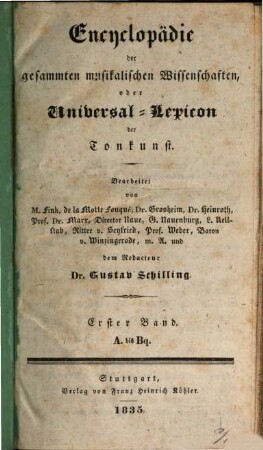 Encyclopädie der gesammten musikalischen Wissenschaften oder Universal-Lexicon der Tonkunst, 1. A bis Bq