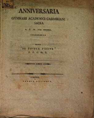 Anniversaria Gymnasii Academici Casimiriani Sacra a. d. III. Iulii MDCCXCIII celebranda