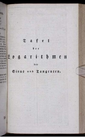 Tafel der Logarithmen der Sinus und Tangenten.