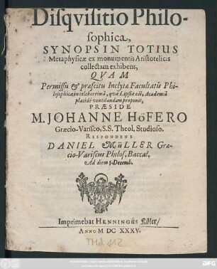 Disquisitio Philosophica, Synopsin Totius Metaphysicæ ex monumentis Aristotelicis collectam exhibens