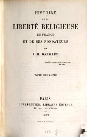 Histoire de la liberté religieuse en France et de sesfondateurs, II