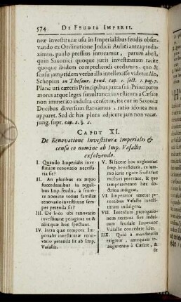 Caput XI. De Renovatione Investitura Imperialis & censu co nomine ab Imp. Vasallis exsolvendo.