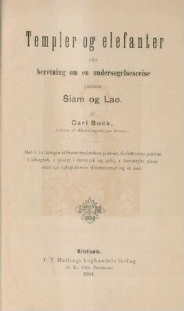 Templer og elefanter : eller beretning om en undersøgelsesreise gjennem Siam og Lao
