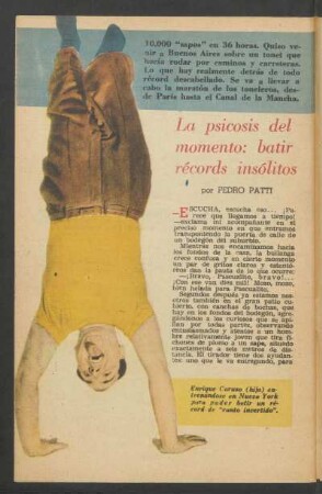 La psicosis del momento: batir récords insólitas
