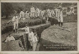 Bau von Schützengräben durch die Armierungstruppen.