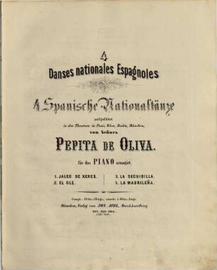 4 danses nationales Espagnoles : für das Piano arrangirt, [1]. El ole : spanischer Nationaltanz ; für Pianoforte