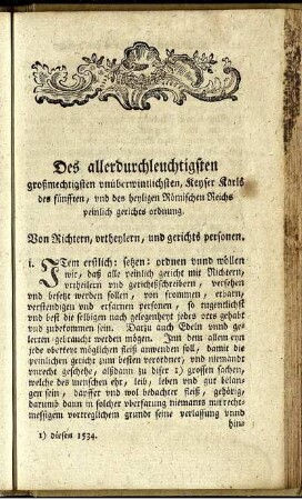 Des allerdurchleuchtigsten großmechtigsten unüberwintlichsten, Keyser Karls des fünfften, [...] gerichts ordnung.