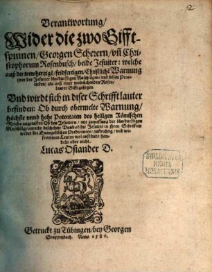 Verantwortung, Wider die zwo Gifftspinnen, Georgen Scherern, un[n] Christophorum Rosenbusch, beide Jesuiter