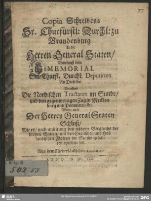 Copia Schreibens Sr. Churfürstl: Durchl: zu Brandenburg An die Herrn General Staten