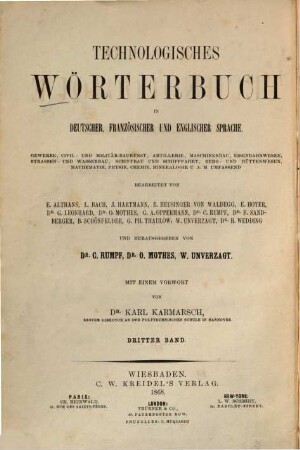 Technologisches Wörterbuch in deutscher, französischer und englischer Sprache : Gewerbe, Civil- und Militär-Baukunst, Artillerie, Maschinenbau, Strassen- und Wasserbau, Schiffbau und Schifffahrt, Mathematik, Physik, Chemie, Mineralogie u.a.m. umfassend, 2. English-German-French