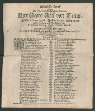 Glücklicher Zuruff Welchen Als Ihre Hoch-Edelgebohrne Excellentz Herr Georg Abel von Tettau/ Hochverordneter Landt-Raths-Director, Hauptmann zu Brandenburg/ und Ober-Kasten-Herr/ Erb-Herr auff Worienen/ Tolcks/ Sießlack/ Bandels/ Jegerischken [et]c. [et]c. Mein Hochgebietender Herr Patron Zu der höchsten Würde des Preussen-Landes/ in die Churfürstl-Regierung erhoben/ und glücklich Ober-Marschall worden