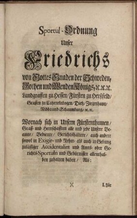 Sportul-Ordnung Unser Friedrichs von Gottes Gnaden der Schweden, Goten und Wenden Königs, [et]c. [et]c. [et]c. ...