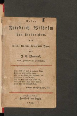 Ueber Friedrich Wilhelm den Liebreichen, und meine Unterredung mit Ihm