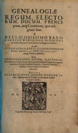 Genealogiae regum electorum ducum principum atque comitum, qui origines suas a ... Saxonum rege, Wedekindo, deducunt ...