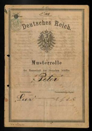 Musterrolle der Mannschaft des Deutschen Schiffes "Peter", 1876