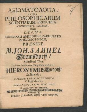 Axiōmatologia, Prima Philosophicarum Scientiarum Principia Compendiose Exhibens