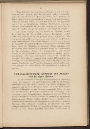 Farbenaussonderung, Synthese und Analyse des farbigen Bildes.