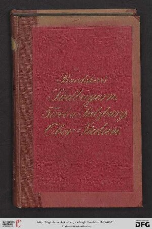 Südbayern, Tirol und Salzburg, Ober-Italien : Handbuch für Reisende