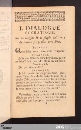 I. Dialogue Socratique, Sur la nécessité & le plaisir qu'il y a de tourner ses pensées vers Dieu