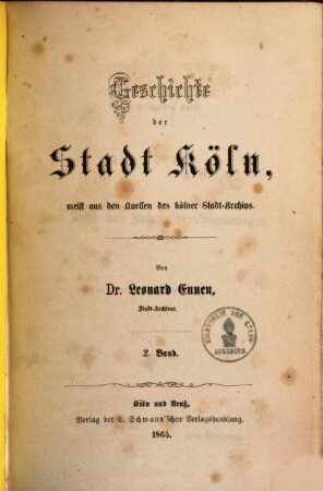 Geschichte der Stadt Köln : meist aus den Quellen des Kölner Stadt-Archivs, 2