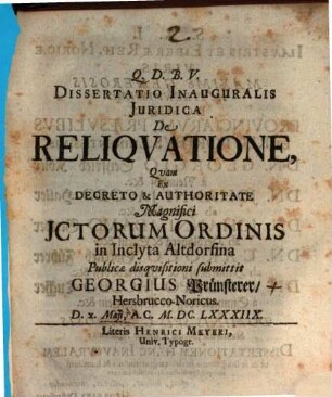 Dissertatio Inauguralis Juridica De Reliqvatione