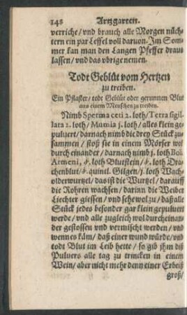 Todt Geblüt vom Hertzen zu treiben.