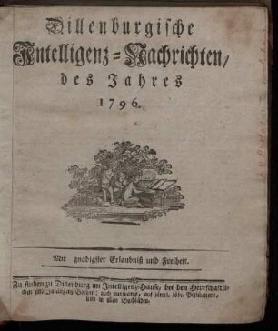 1796: Dillenburgische Intelligenz-Nachrichten, des Jahres 1796