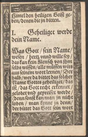 I. Geheiliget werde dein Name.