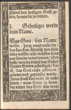 I. Geheiliget werde dein Name.