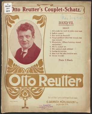Otto Reutter's Couplet-Schatz. 7, Ob's wahr ist, weiß ich nicht, man sagt