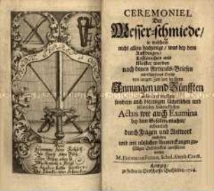 Geschichte und Privilegien der Zunft der Messerschmiede