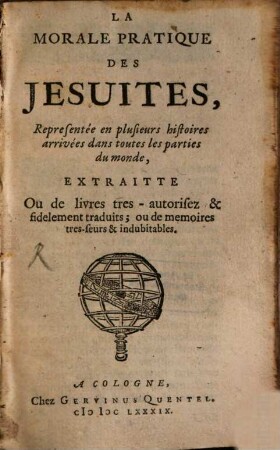 La Morale Pratique Des Jesuites, 1
