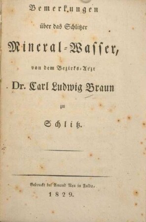 Bemerkungen über das Schlitzer Mineral-Wasser