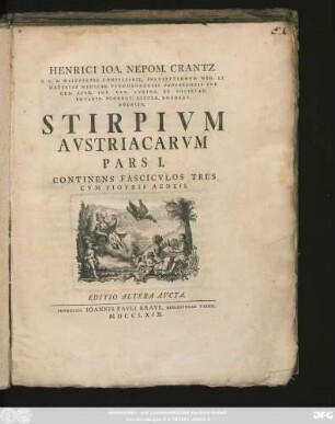 Ps. 1: Henrici Ioa. Nepom. Crantz S. C. A. Maiestatis Consiliarii, Institvtionvm Med. Et Materiae Medicae Vindobonensis Professoris Pvb. Ord. Acad. Imp. Nat. Cvrios. Et Societat. Botanic. Florent. Litter. Roboret. Sodalis. Stirpivm Avstriacarvm ...