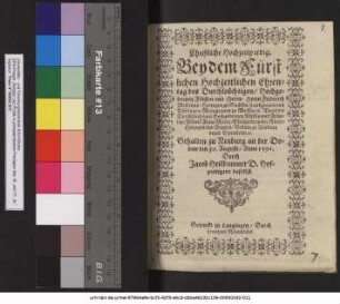 Christliche Hochzeitpredig.|| Bey dem Fürst=||lichen Hochzeitlichen Ehren=||tag des Durchle~uchtigen ... Friderich || Wilhelms/ Hertzogen zu Sachsen/ Landgrauen inn || Thüringen/ Marggrauen zu Meissen [et]c. Vnnd der || Durchleüchtigen ... || Fræwl~e Anna Maria/ Pfaltzgræuin bey Rhein/|| Hertzogin inn Bayern/ Græuin zu Veldentz || vnnd Sponheim [et]c.|| Gehalten zu Neuburg an der Do=||naw den 30.Augusti/ Anno 1591.|| Durch || Jacob Heilbrunner D.Hof=||predigern daselbst.||