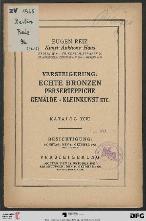 Versteigerung: echte Bronzen, Perserteppiche, Gemälde, Kleinkunst etc. : Versteigerung 12. bis 14. Oktober 1925 (Katalog Nr. 96)