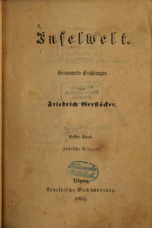Inselwelt : Gesammelte Erzählungen, 1. Indische Skizzen