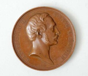 Medaille: Maximilian II. König von Bayern / Ausstellung Deutscher Industrie- und Gewerbs-Erzeugnisse in München 1854