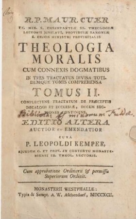 2: Complectens Tractatum De Præceptis Decalogi Et Ecclesiæ, Decem Sectiones Continens