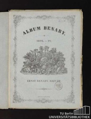 Album Benary. 1876. - IV. 13 - 16. Ernst Benary, Erfurt.