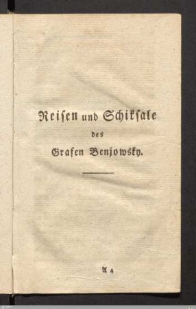 Reisen und Schiksale des Grafen Benjowsky.
